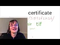 How to Pronounce Certificate Free American Accent Training from SpeechModification com