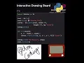 Interactive Drawing Board implementation using python