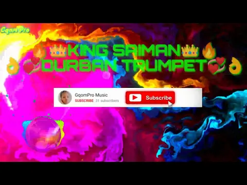 Download MP3 King Saiman – Durban Trumpet (mp3)