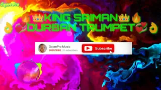 king saiman durban trumpet mp3 