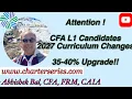 CFA Level1 2027 Curriculum Changes