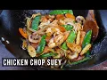Chicken Chop Suey with an easy stir-fry sauce