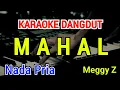 Download Lagu MAHAL - Karaoke Nada Pria [ Meggy Z ]