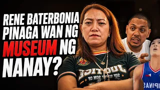 RENE BATERBONIA PINAGKAKITAAN DAW NG NANAY?