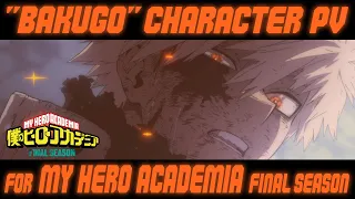 YouTube影片, 內容是我的英雄學院 FINAL SEASON 的 「 爆豪勝己 」角色宣傳影片