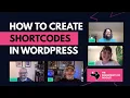 How To Create Shortcodes in WordPress