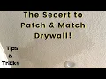 How To Match Knockdown Texture The Secret Sauce For A Perfect Match