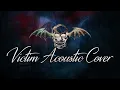 Download Lagu Victim Acoustic Guitar Cover / Avenged Sevenfold