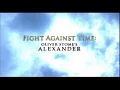 Alexander The Ultimate Cut - Fight Against Time Oliver Stone s Alexander