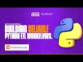 BOOTCAMP DATA ENGINEERING BUILDING RELIABLE PYTHON ETL WORKFLOWS