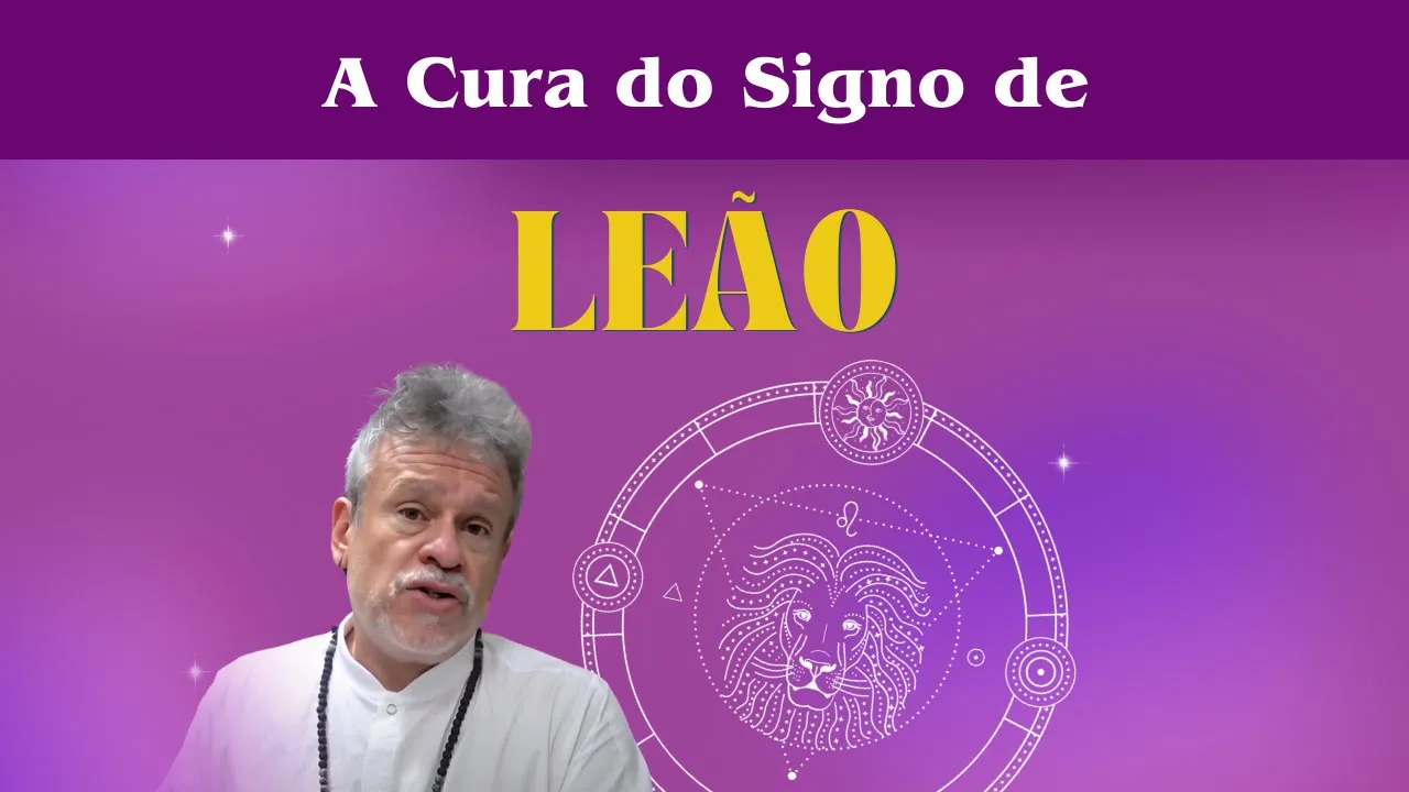 A cura do signo - Leão
