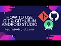 How to Use Git and GitHub in Android Studio