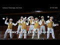Download Lagu TERBARU!!! || CLOSING KKN UII DALWA || BY HIBBUN NABI DALWA BA'ALAWI