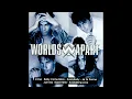 Worlds Apart - Je Te Donne(REMASTERED 2024)