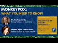 Monkeypox What You Need to Know