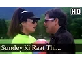 Download Lagu Sunday Ki Raat - Govinda - Raveena Tandon - Rajaji - Alka Yagnik - Kumar Sanu - Hindi Hit Songs