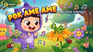 Pok Ame Ame - Lagu Anak Anak Populer