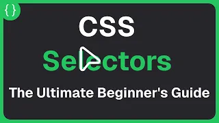 Basics of CSS Selectors for Beginners
