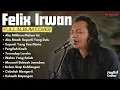 Aku Milikmu malam Ini - Pongki Barata (FELIX IRWAN COVER) | FULL ALBUM COVER 2023
