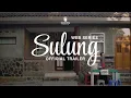 Download Lagu SULUNG - OFFICIAL TRAILER WEBSERIES