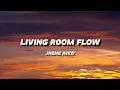JHENE AIKO - LIVING ROOM FLOW | LYRICS