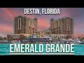 Emerald Grande - DESTIN FLORIDA
