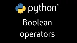 Python Programming Tutorial - 9 boolean operators