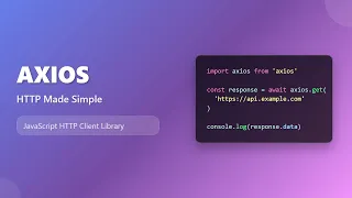 Axios Tutorial for Beginners Make HTTP Requests with JavaScript