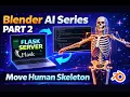 Blender AI Series - Move Skeleton Using Flask Server