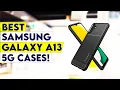 Top 7 Best Samsung Galaxy A13 5G Cases