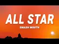 Download Lagu Smash Mouth - All Star (Lyrics)