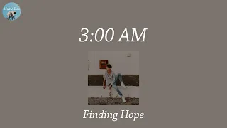 Download 3:00 AM - Finding Hope (Lyric Video) MP3
