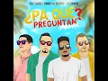 ¿Pa' Qué Preguntan? (Remix) (feat. Almighty & Redimi2) - Alex Zurdo & Funky