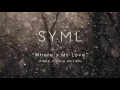 Download Lagu SYML - Where's My Love [Piano and Viola Version]