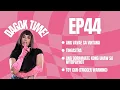 DAGOK TIME - ISTURII EPISODE 44