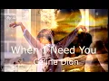 Download Lagu When I Need You ♥ Celine Dion ~ Traduzione in Italiano