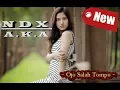 Download Lagu Ndx - Ojo Salah Tompo (New Version)