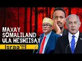 Download Lagu 169 | Maxay Somaliland ula heshiisay Israa’!!l | Go’aan caddaalad ku dhisan. MP3