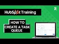 Create a Task Queue in HubSpot