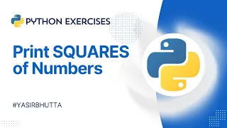 Python Exercises for Beginners for loop example Squares of numbers 1 to 5 Python Tutorial