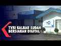 Download Lagu Sejak 1 Januari 2022, TVRI Kalbar Sudah Beralih ke Siaran Digital