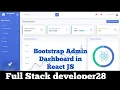 Convert any HTML or Bootstrap Admin Dashboard into React JS Project Admin Panel in React JS Project