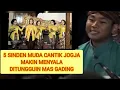 Lagu 5 SINDEN  MUDA CANTIK JOGJA  MAKIN MAENYALA DITUNGGUIN MAS  GADING