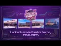 Lubbock movie theatre and drive-in history 1960-2026