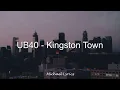 UB40 - Kingston Town | Lyrics/Letra | Subtitulado al Español