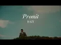 RAZI - Promit | Official Lyric Video