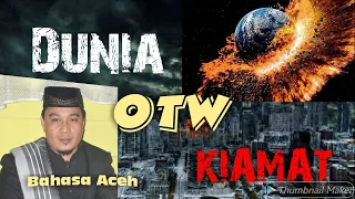 tanda tanda mendekati kiamat tgk muliadi