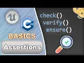 Assertions in C for Unreal Engine in 3 Minutes