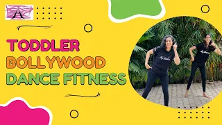 Toddler Bollywood Dance Fitness (3 to 5 years old) | Az Dance