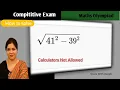 Algebraic Expressions Square Root 41 2 - 39 2 Simplifying Radical
